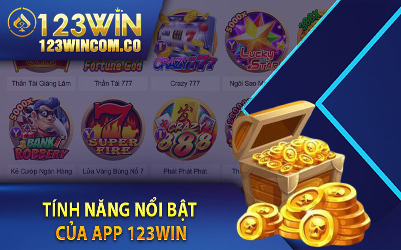 Tải App 123Win Link Tải App Nhanh Chóng Và Chính Xác Nhất 4 Tính năng nổi bật của App 123Win