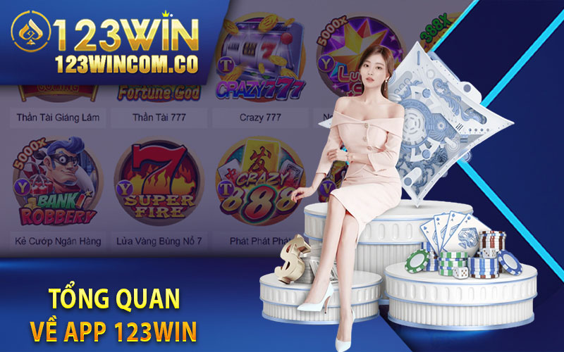 Tải App 123Win Link Tải App Nhanh Chóng Và Chính Xác Nhất 2 Tổng quan về App 123Win